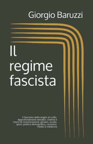 Giorgio Baruzzi, Il regime fascista
